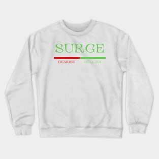 Surge on Men's and Women's T-Shirt Crewneck Sweatshirt